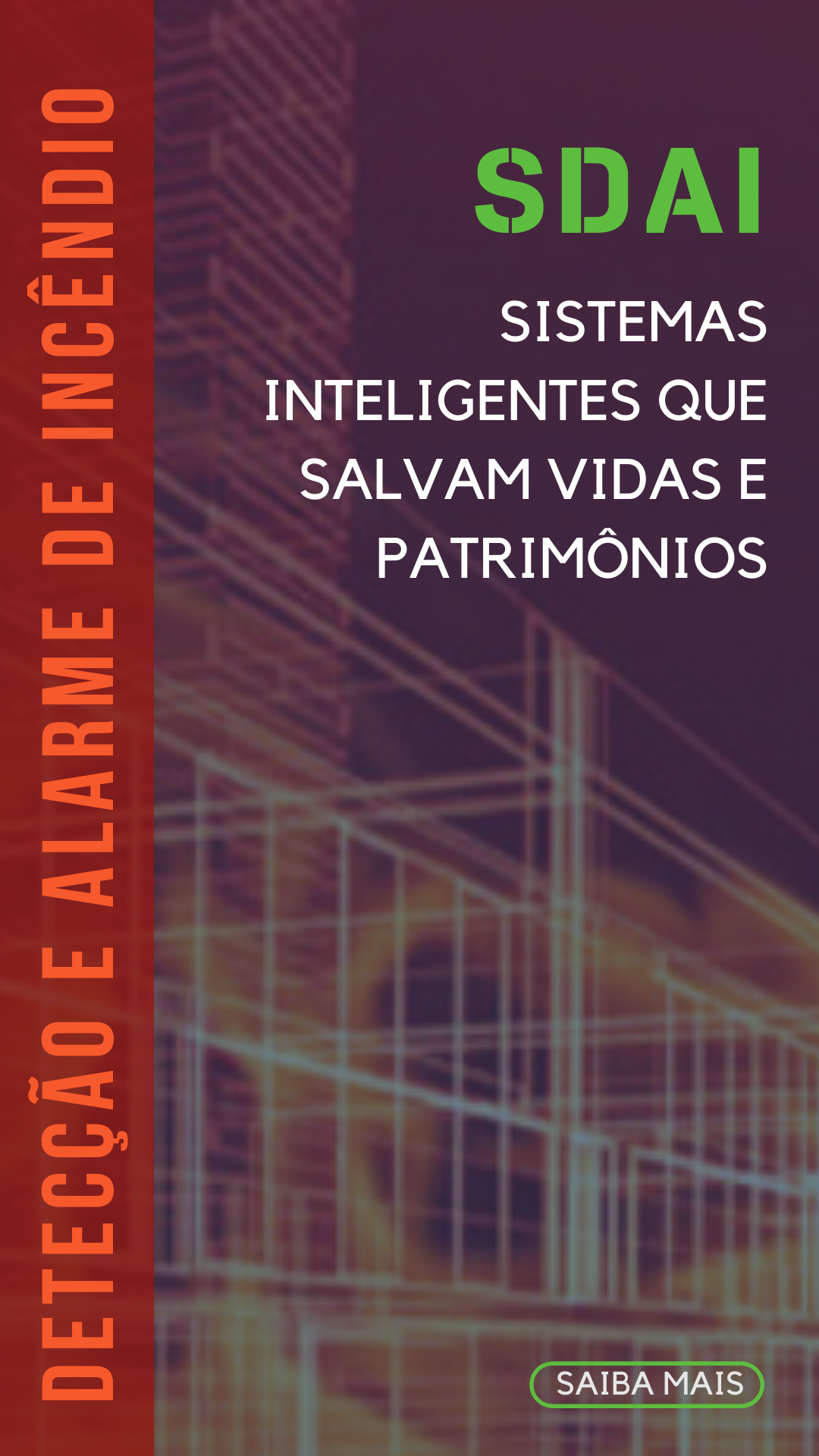 SDAI - DETECÇÃO E ALARME DE INCÊNDIO